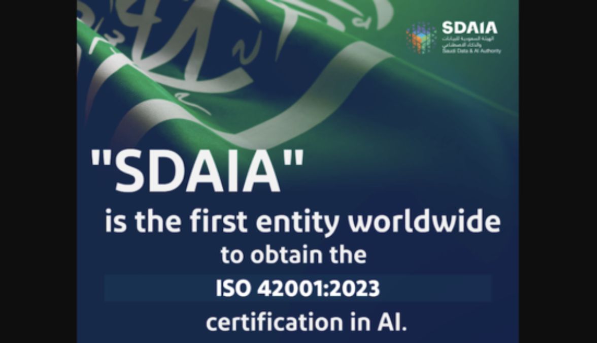 The Saudi Government is the First in the World to be Certified Under the New ISO AI Management System