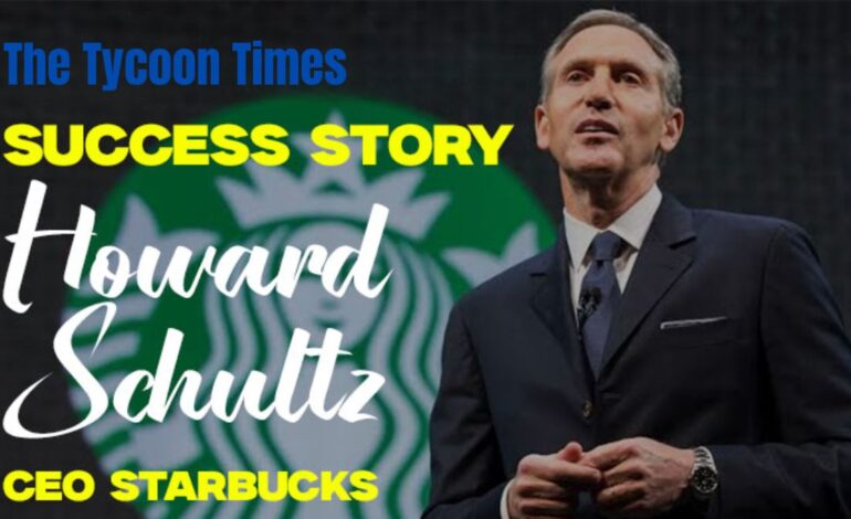 From Brooklyn to Global Icon: The Howard Schultz and Starbucks Story