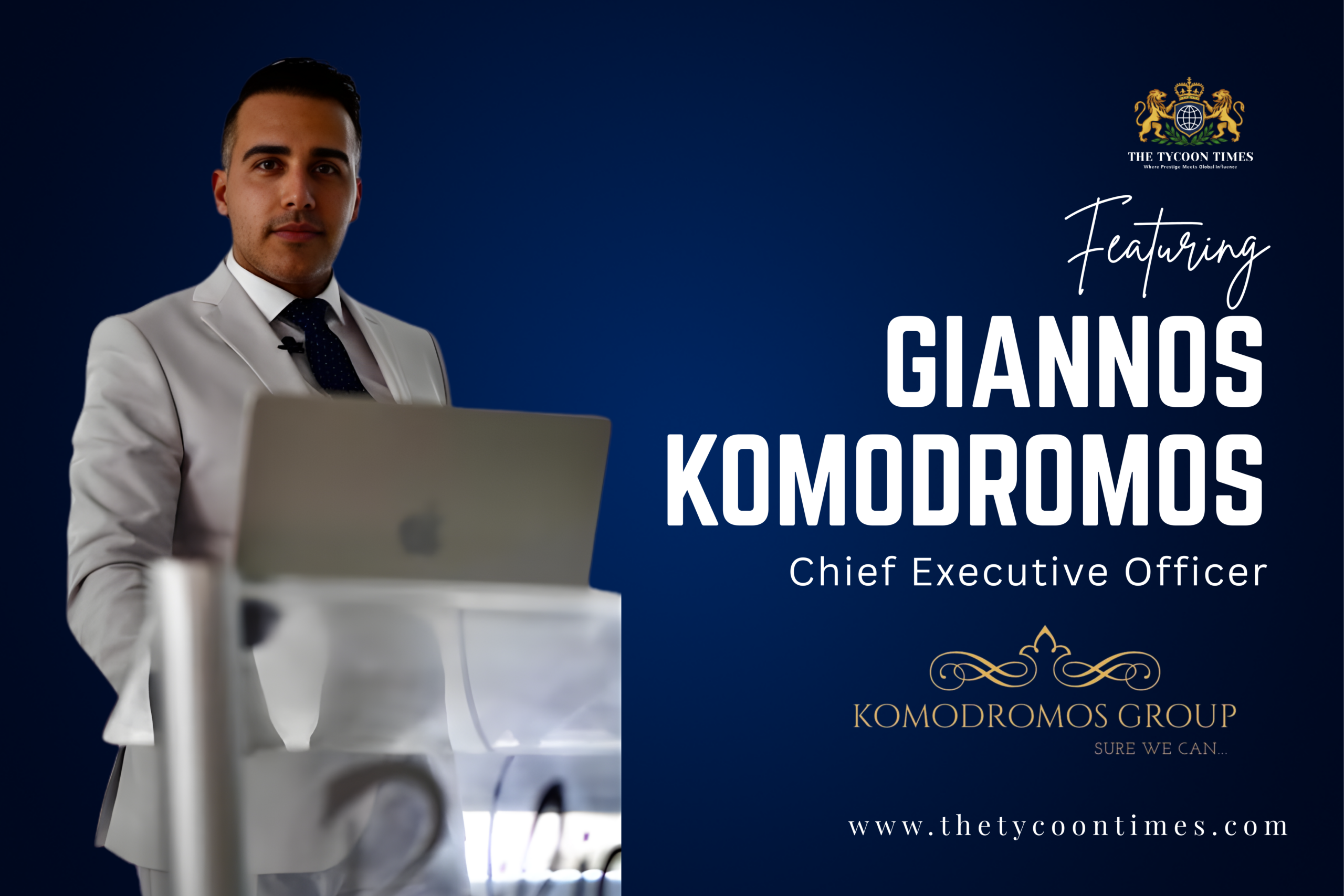 Giannos Komodromos: From Humble Beginnings to Building International Businesses Through Discipline and Vision