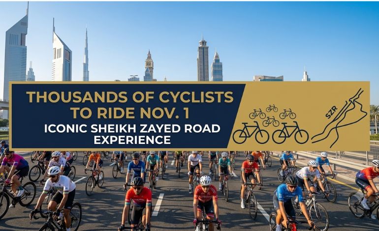 Thousands of cyclists to ride Nov.1 Iconic Sheikh Zayed Road Dubai Experience